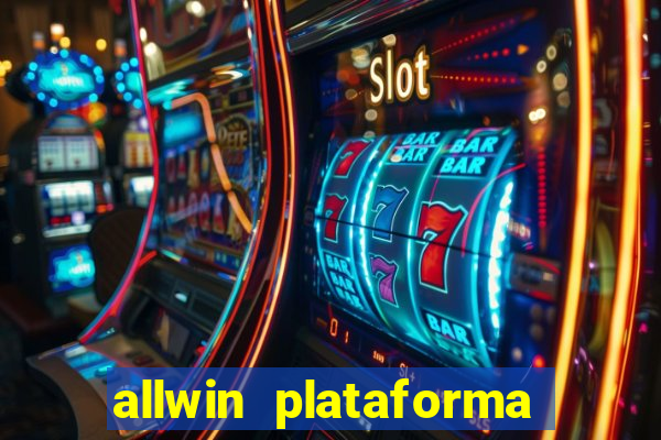 allwin plataforma de jogos
